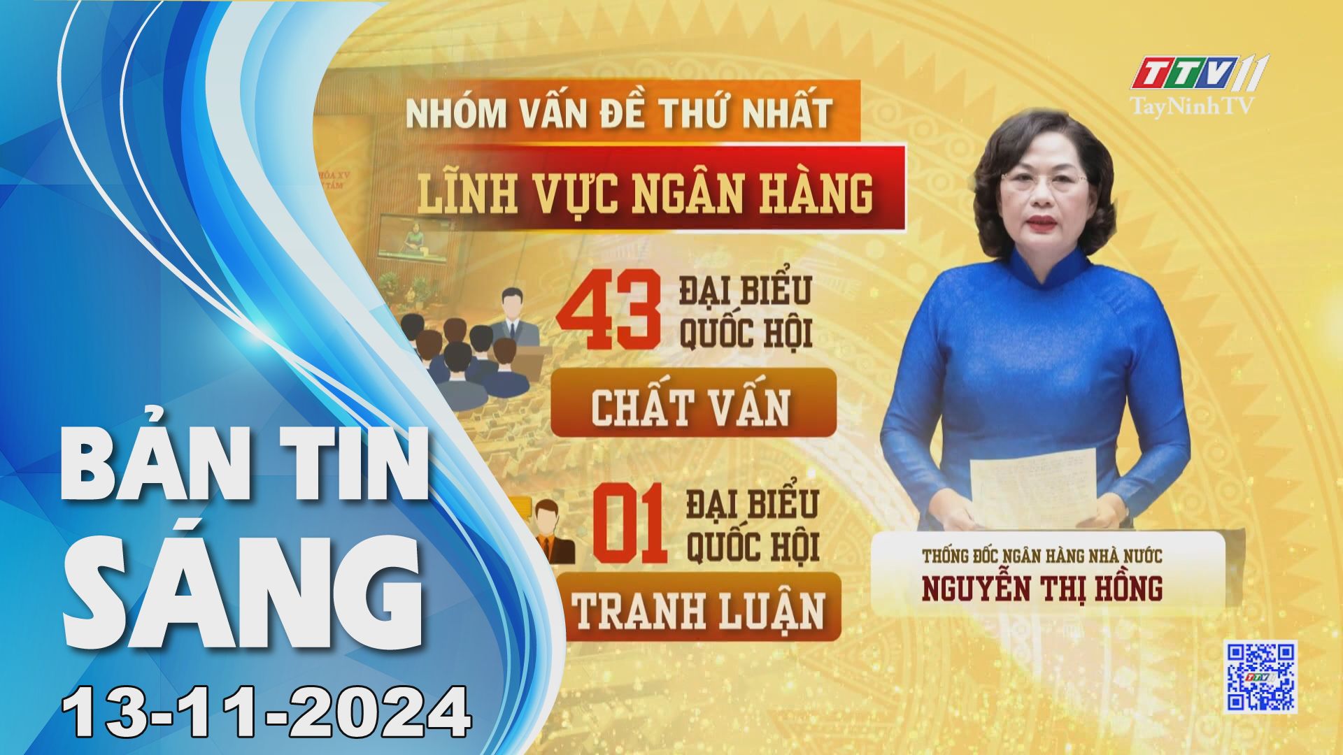 Bản tin sáng 13-11-2024 | Tin tức hôm nay | TayNinhTV